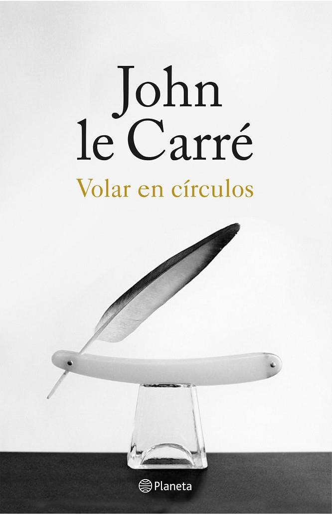 VOLAR EN CÍRCULOS | 9788408155867 | JOHN LE CARRÉ