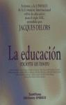 EDUCACION ENCIERRA UN TESORO, LA | 9788429449785 | DELORS JACQUES