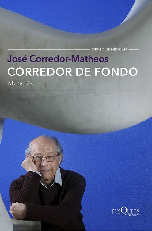CORREDOR DE FONDO | 9788490662519 | JOSÉ CORREDOR-MATHEOS