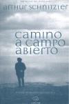 CAMINO A CAMPO ABIERTO | 9788493590031 | SCHNITZLER, ARTHUR