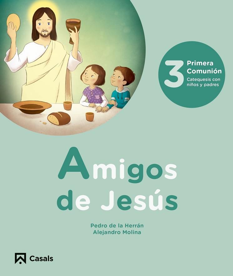 AMIGOS DE JESÚS 3 | 9788421865774 | VV.AA.