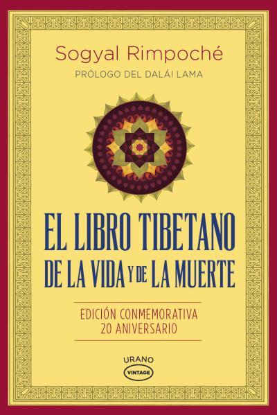 LIBRO TIBETANO DE LA VIDA Y DE LA MUERTE EL | 9788479539030 | RINPOCHE, SOGYAL