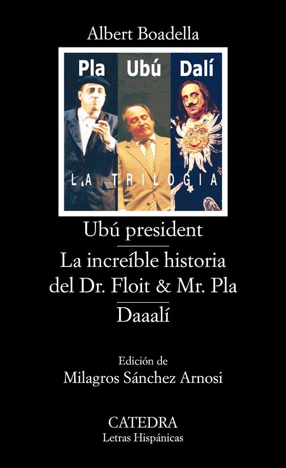 UBU PRESIDENT ; LA INCREIBLE HISTORIA DEL DR. FLOIT & MR. PL | 9788437622811 | BOADELLA, ALBERT