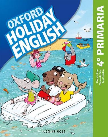 HOLIDAY ENGLISH 4.º PRIMARIA. STUDENT'S PACK 4RD EDITION. REVISED EDITION | 9780194546379 | AA.VV.