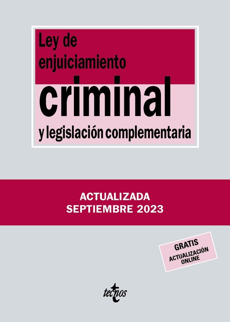 LEY DE ENJUICIAMIENTO CRIMINAL Y LEGISLACIÓN COMPLEMENTARIA (2023) | 9788430988433 | EDITORIAL TECNOS