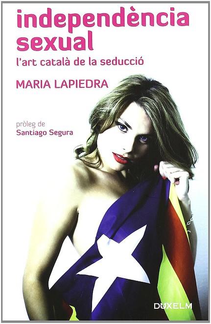 INDEPENDENCIA SEXUAL | 9788493841454 | LAPIEDRA,  MARIA