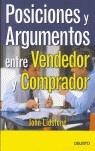 POSICIONES Y ARGUMENTOS ENTRE VENDEDOR Y COMPRADOR | 9788423422838 | LIDSTONE, JOHN