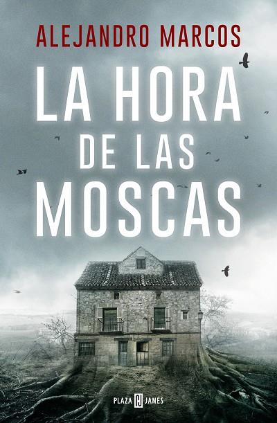 LA HORA DE LAS MOSCAS | 9788401034701 | MARCOS, ALEJANDRO