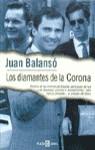 DIAMANTES DE LA CORONA, LOS | 9788401541094 | BALANSO, JUAN