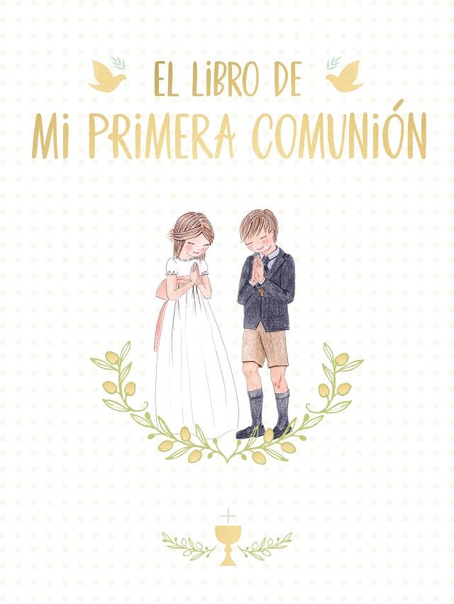 EL LIBRO DE MI PRIMERA COMUNIÓN | 9788417736675 | RONDA, MAGELA