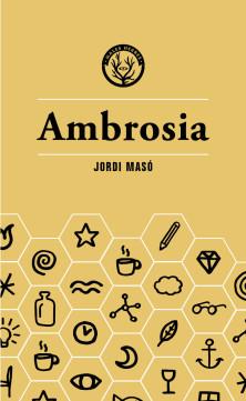 AMBROSIA | 9788412070590 | MASÓ RAHOLA, JORDI