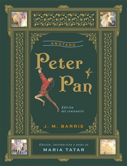 PETER PAN (ED. CENTENARIO) ANOTADO | 9788446038320 | BARRIE, J. M.