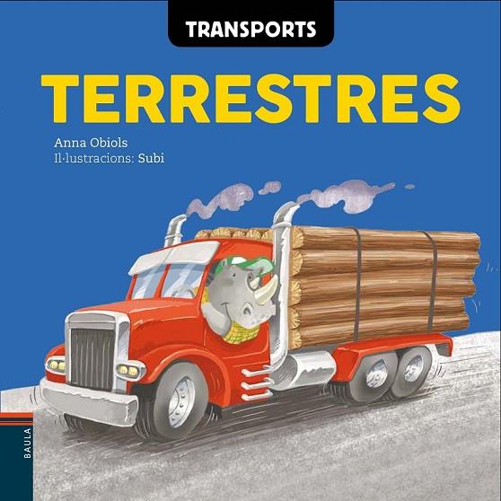 TRANSPORTS TERRESTRES | 9788447930593 | OBIOLS LLOPART, ANNA