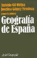 GEOGRAFIA DE ESPAÑA | 9788434434684 | GIL OLCINA- GOMEZ MENDOZA, EDITORES