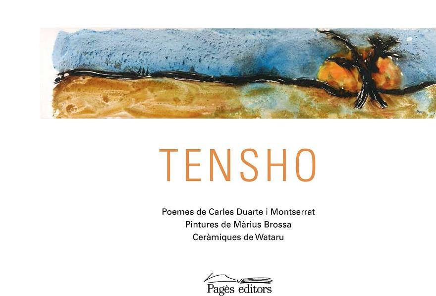 TENSHO | 9788499757643 | DUARTE MONTSERRAT, CARLES/BROSSA, MÀRIUS/WATARU