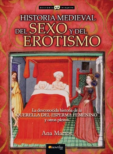 HISTORIA MEDIEDAL DEL SEXO Y EL EROTISMO | 9788497635677 | MARTOS, ANA