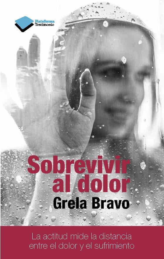 SOBREVIVIR AL DOLOR | 9788415880912 | BRAVO GARCÍA, GRELA