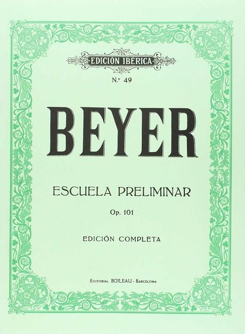 BEYER ESCUELA PRELIMINAR OP. 101 | 9788480203633 | BEYER, FERDINAND