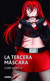 LA TERCERA MÀSCARA | 9788468355900 | SANTOS TORRES, CARE