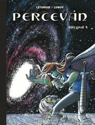 PERCEVAN. EDICION INTEGRAL 4 | 9788467957839 | FAUCHE - LETURGIE - LUGUY