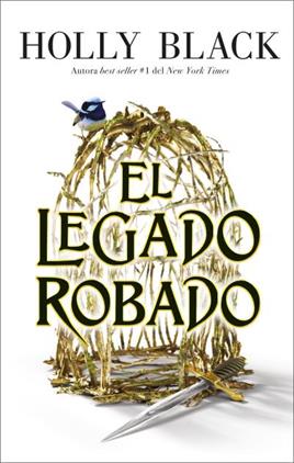 EL LEGADO ROBADO | 9788419252012 | BLACK, HOLLY