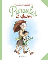 PARAULES D'ANTES | 9788413563565 | PUJOLS CANUDAS, ÀLEX / FARRÉ BALDRICH, RICARD
