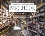 CALENDARI 2023 COMERÇOS EMBLEMATICS BARCELONA | 8415001047190