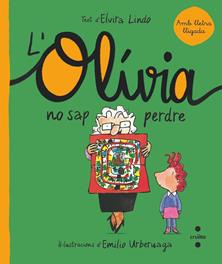 L'OLÍVIA NO SAP PERDRE | 9788466150873 | LINDO, ELVIRA