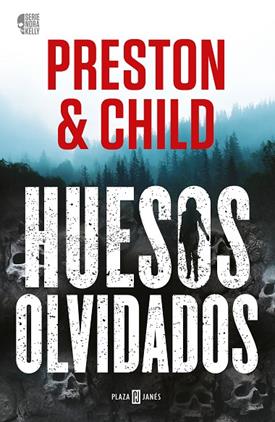 HUESOS OLVIDADOS (NORA KELLY 1) | 9788401027758 | PRESTON, DOUGLAS / CHILD, LINCOLN
