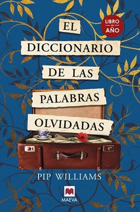 EL DICCIONARIO DE LAS PALABRAS OLVIDADAS | 9788419110558 | WILLIAMS, PIP