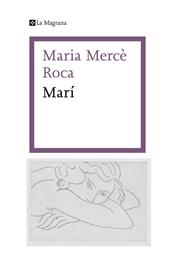 MARÍ | 9788419013620 | ROCA, MARIA MERCÈ
