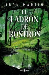 EL LADRÓN DE ROSTROS (INSPECTORA ANE CESTERO 3) | 9788401028083 | MARTÍN, IBON