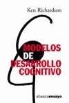 MODELOS DE DESARROLLO COGNITIVO | 9788420667690 | RICHARDSON, KEN