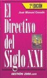 DIRECTIVO DEL SIGLO XXI EL | 9788480886024 | CASADO, JOSE MANUEL