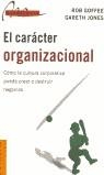 CARACTER ORGANIZACIONAL, EL | 9788475778631 | GOFFEE, ROB - JONES, GARETH