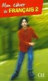 MON CAHIER DE FRANÇAIS 2 + CD  3º Y 4º ESO | 9782090336436 | RAUSCH, ALAIN