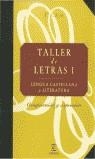 TALLER DE LETRAS I LENGUA CASTELLANA Y LITERATURA 1 ESO | 9788423968701 | ESPASA