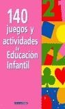 140 JUEGOS Y ACTIVIDADES DE EDUCACION INFANTIL | 9788432994876 | CEAC