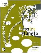 NOSTRE PLANETA QUADERN 2 CIENCIES DE LA NATURALESA | 9788448126971 | SERRA/CORBELLA