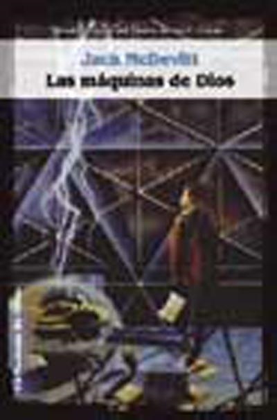 MAQUINAS DE DIOS LA | 9788484214212 | MCDEVITT, JACK