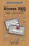ACCESS 2002 | 9788441511996 | GARCIA NUÑEZ, PABLO J.