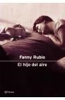 HIJO DEL AIRE | 9788408040088 | RUBIO, FANNY