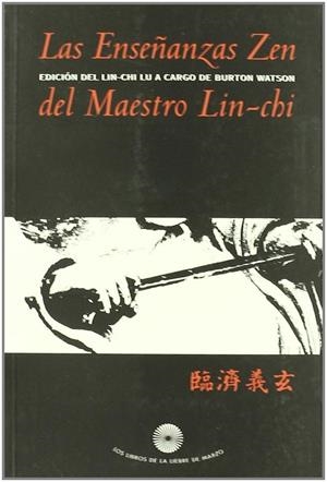 ENSEÑANZAS ZEN DEL MAESTRO LIN-CHI, LAS | 9788487403460 | WATSON, BURTON