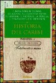 HISTORIA DEL CARIBE | 9788484322221 | AAVV