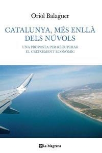 CATALUNYA MES ENLLA DELS NUVOLS | 9788482642185 | BALAGUER, ORIOL