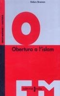 OBERTURA A L'ISLAM | 9788466102391 | BRAMON, DOLORS