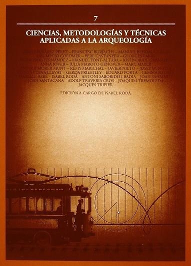 CIENCIAS METODOLOGIAS Y TECNICAS APLICADAS A LA ARQUEOLOGIA | 9788479292935 | AAVV