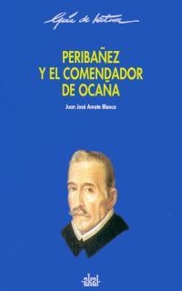 PERIBAÑEZ Y EL COMENDADOR DE OCAÑA | 9788446014836 | AMATE, JUAN JOSE