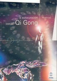 AUTOCURACION CON EL QI GONG | 9788480195645 | PROUZET