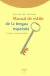 MANUAL DE ESTILO DE LA LENGUA ESPAÑOLA | 9788497040228 | MARTINEZ, JOSE